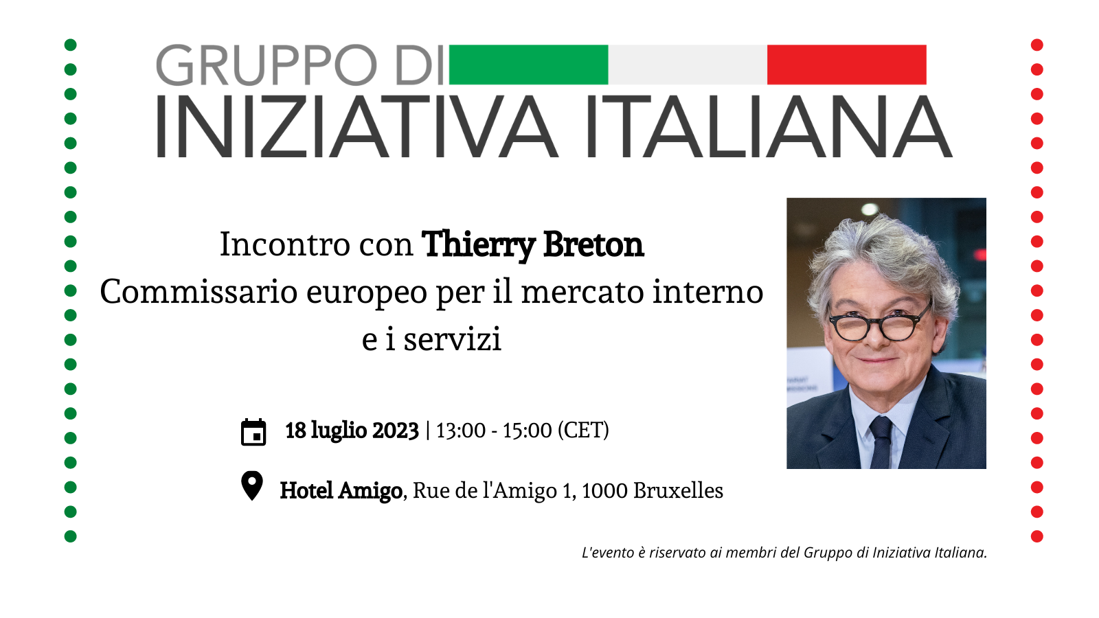 Incontro con Thierry Breton | Commissario europeo per il mercato interno e i servizi