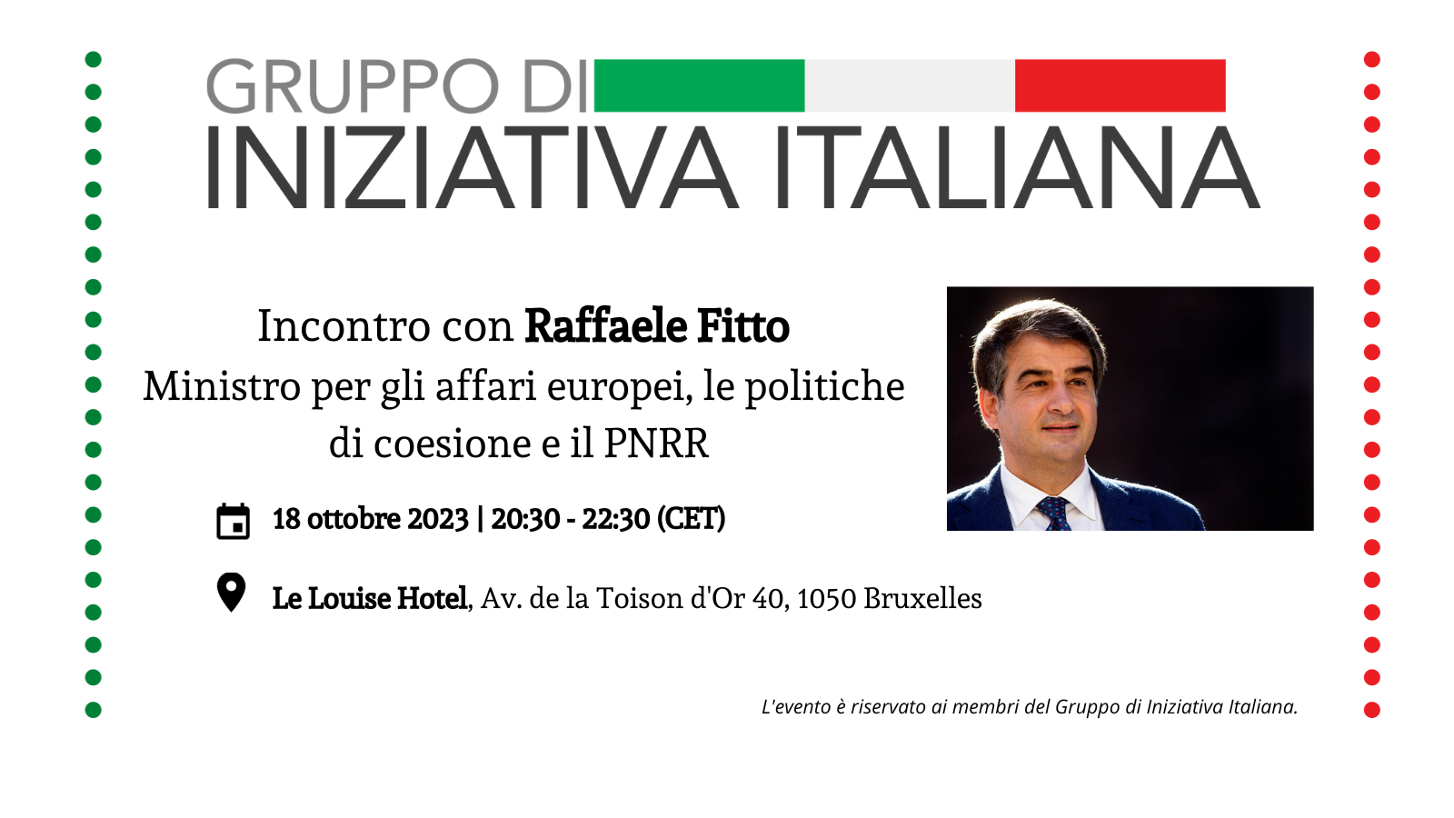Incontro con Raffaele Fitto | Ministro per gli affari europei, le politiche di coesione e il PNRR
